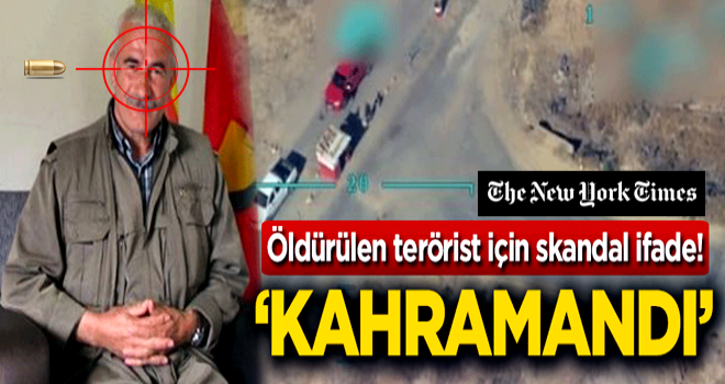 Öldürülen terörist için skandal ifade! 'Kahramandı'