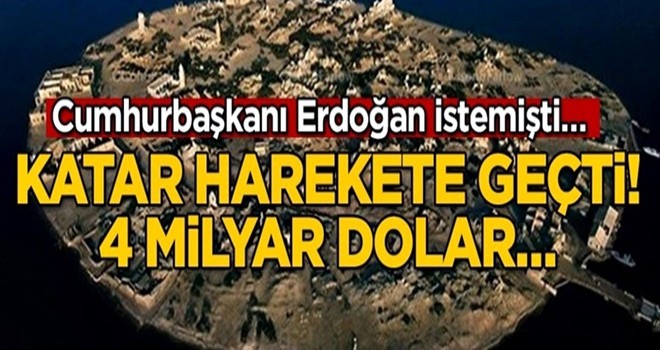 Cumhurbaşkanı Erdoğan istemişti… Katar harekete geçti! 4 milyar dolar…