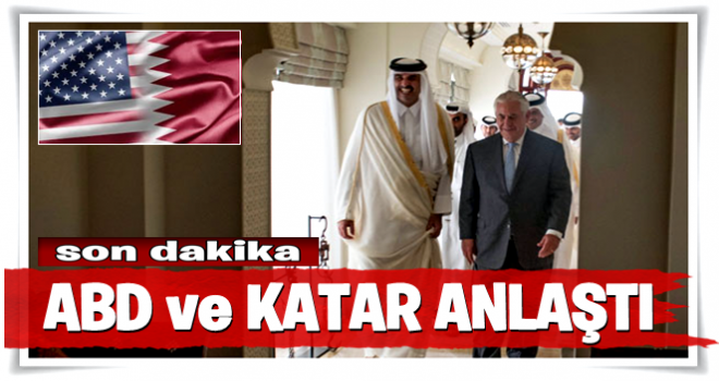 Son dakika... ABD ve Katar anlaştı