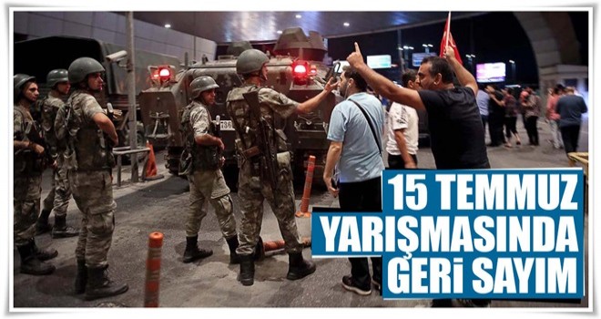 15 Temmuz yarışmasında geri sayım