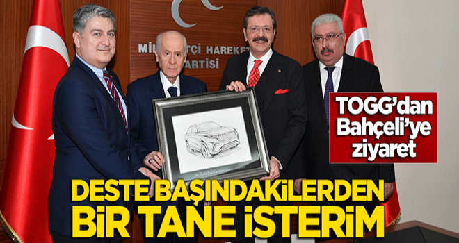 TOGG'dan Bahçeli'ye ziyaret! "Deste başındakilerden bir tane isterim"