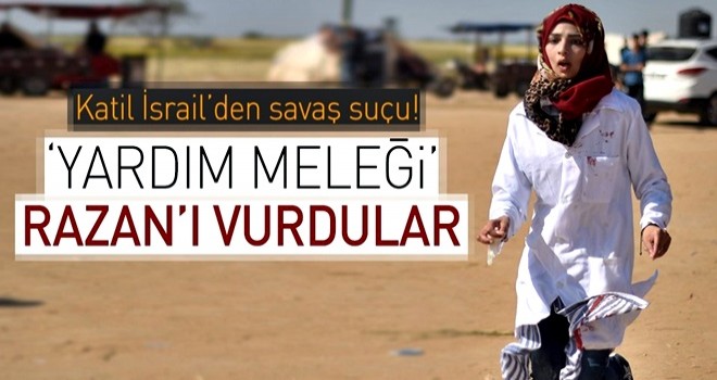 İsrail'in son kurbanı Razan hemşire .