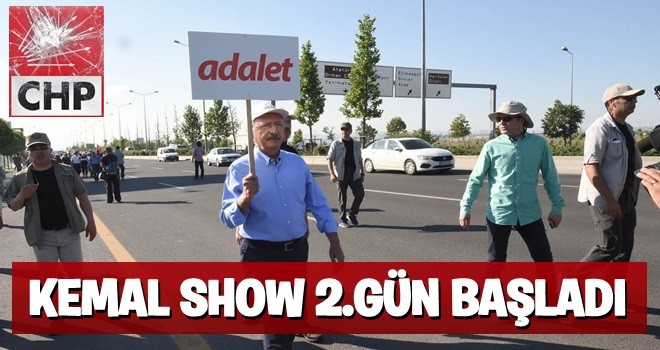 Kılıçdaroğlu'nun "Adalet Yürüyüşü"nde 2. gün