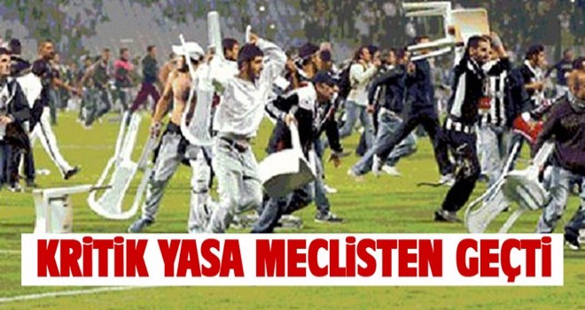 Sporda şiddeti önlemeye yönelik teklif yasalaştı!