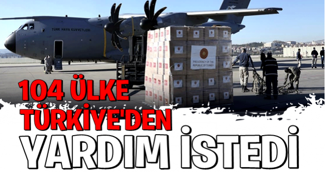 104 ülke koronavirüsle mücadelede Türkiye’den yardım talep etti