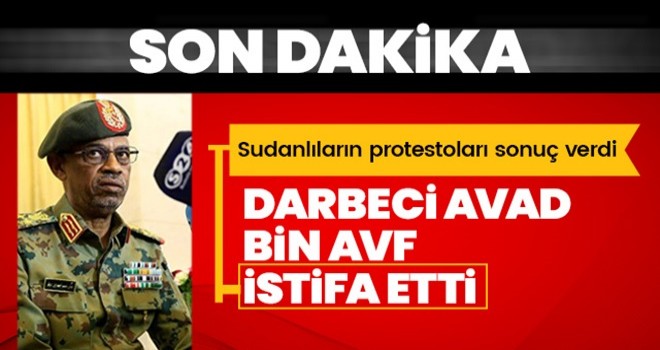 Sudan'da darbeci Avad bin Avf, kendi isteğiyle görevinden ayrıldı