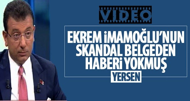 Ekrem İmamoğlu'ndan skandal belgeyle ilgili açıklama!