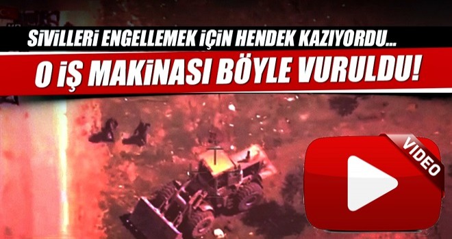 Sivilleri engellemek için hendek kazıyordu.... Böyle vuruldu