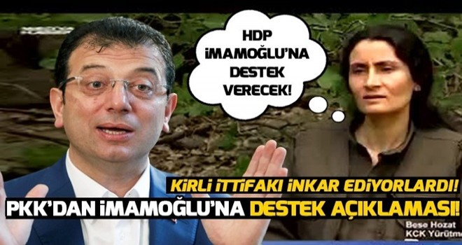 PKK'dan İmamoğlu'na destek açıklaması! .