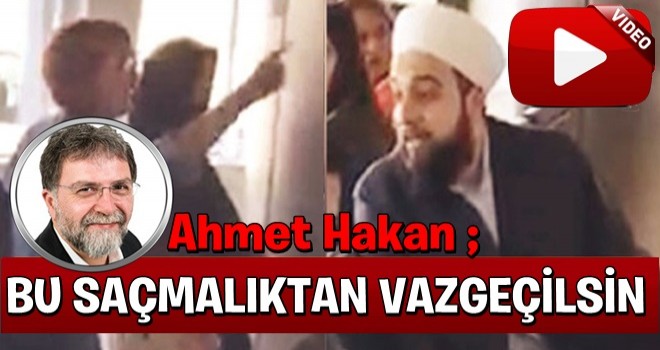 Ahmet Hakan: Kıyafet zabitliği terk edilsin