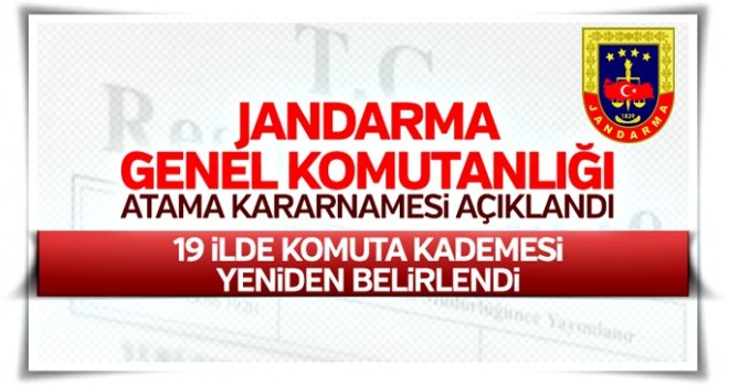 Jandarma terfi kararnamesi açıklandı