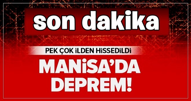 İstanbul'da da hissedilen deprem! Manisa Saruhanlı merkez üssü! AFAD'dan açıklama