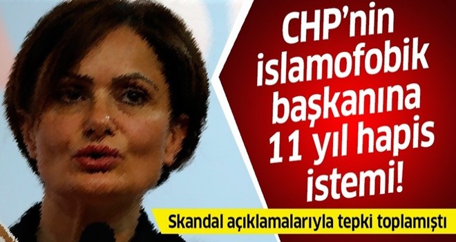 CHP'nin skandallar kraliçesi Canan Kaftancıoğlu hakkında 11 yıla kadar hapis istendi .