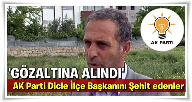 AK Partili ismi şehit etmişti! Yakalandı