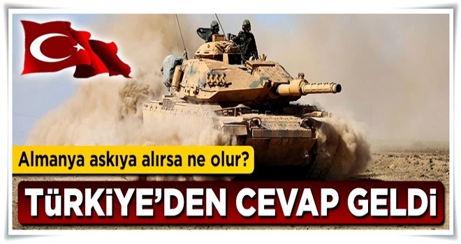 Türkiye'den Almanya'nın skandal Leopard kararına cevap