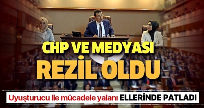 CHP’nin foyası ortaya çıkmıştı! Uyuşturucu ile mücadele yalanı ellerinde patladı .