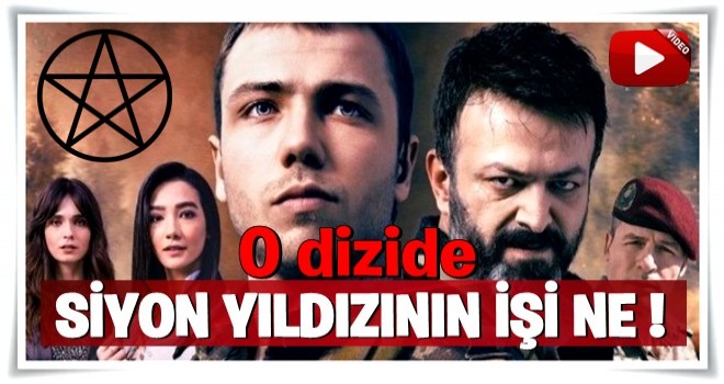 O dizide büyük skandal! Siyon Yıldızı etrafında...