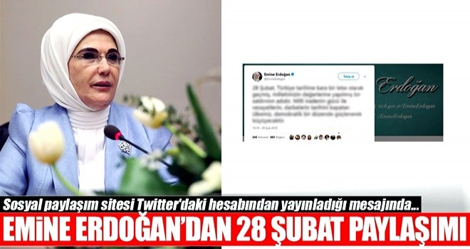 Emine Erdoğan'dan 28 Şubat paylaşımı