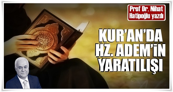 Kur’an’da Hz. Adem’in yaratılışı