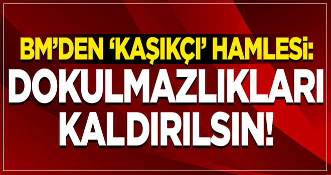 BM'den flaş çağrı: Dokunulmazlığı kaldırılsın