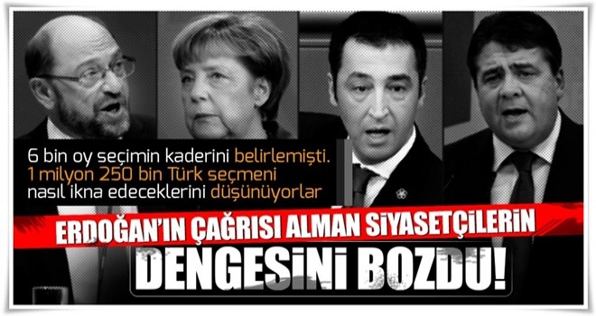 Erdoğan'ın çağrısı Alman siyasetçilerin dengesini bozdu