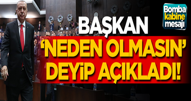 Erdoğan: Bakanlar meclisten de olabilir