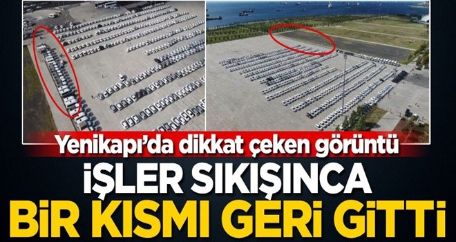 Yenikapı'da dikkat çeken görüntü! İşler birikince bir kısmı geri gitti