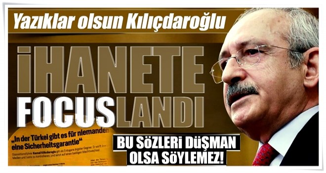 İhanete focuslandı