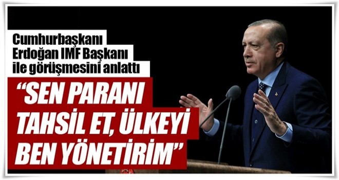 Sen paranı tahsil et ülkeyi ben yönetirim