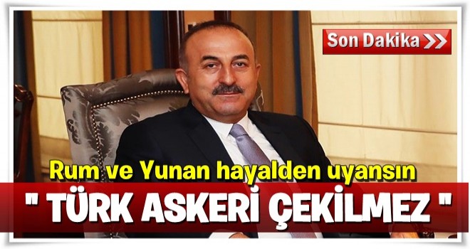 Dışişleri Bakanı Çavuşoğlu: Ömür boyu müzakere edecek değiliz