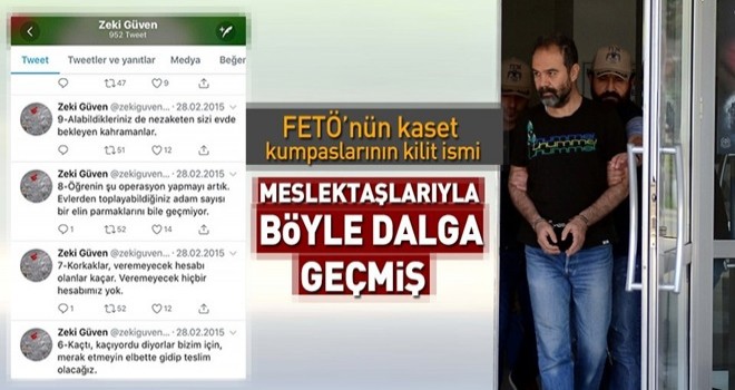 FETÖ'nün kaset kumpasçısı Zeki Güven meslektaşlarıyla alay etmiş .