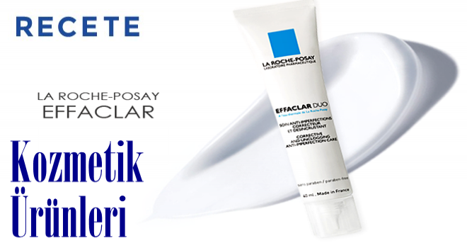 La Roche Posay Effaclar Kozmetik Ürünleri