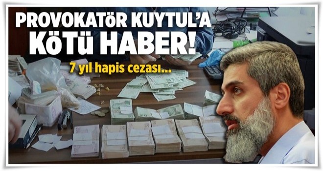 Furkan vakfı kurucu başkanı Kuytul'a kötü haber!