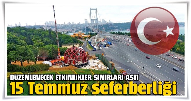 15 Temmuz seferberliği