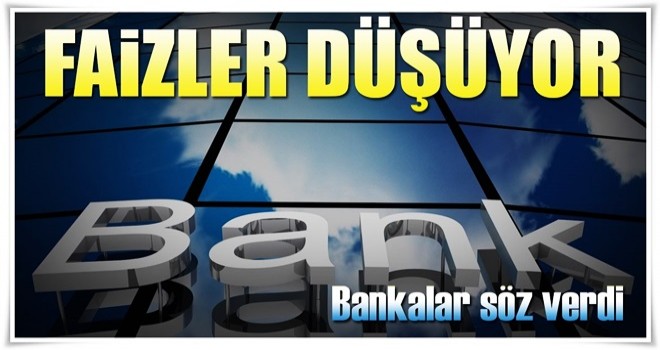 Bankalardan düşük faize destek sözü