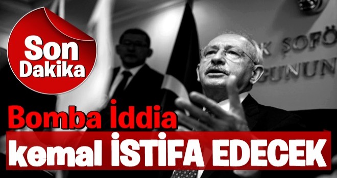 Kemal Kılıçdaroğlu istifa kararı aldı!