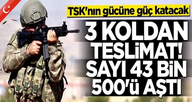 TSK'nın gücüne güç katacak! 3 koldan teslimat