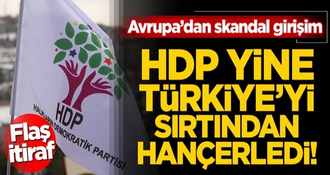 Sevr'i hortlatmak istiyorlar! Avrupa'dan 'Kürdistan' itirafı… HDP Türkiye’yi yine arkadan hançerledi!