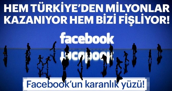 Türkiye’de kullanıcı başı 3.5 dolar kazanan Facebook sizi arşivliyor