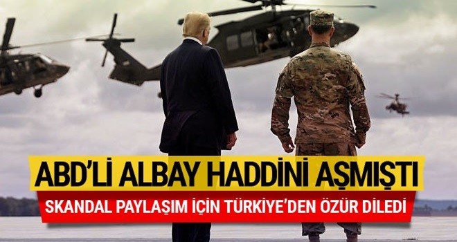 ABD'li albay Türkiye'den özür diledi