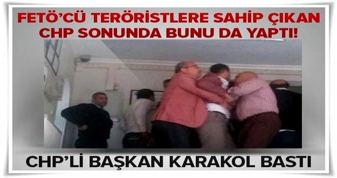 CHP'li Beylikdüzü Belediye Başkanı İmamoğlu karakol bastı! .