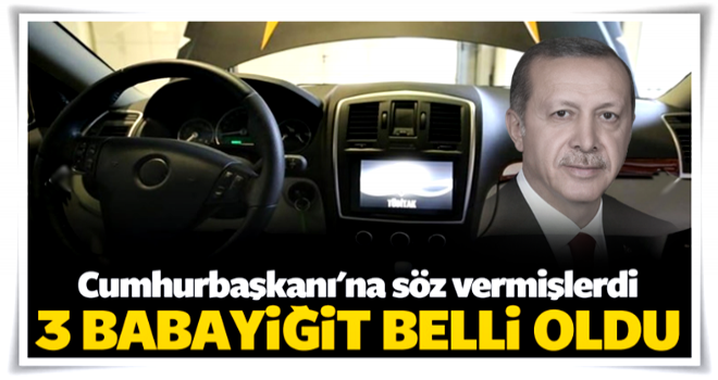 İşte yerli otomobili yapacak 3 babayiğit