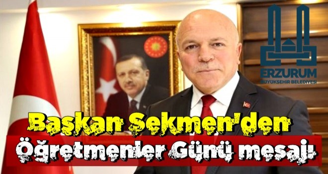 Başkan Sekmen'den Öğretmenler Günü mesajı