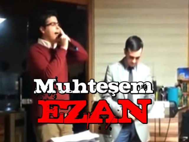 Dünya'da hiç kimse Ezan-ı Şerif'i bu kadar güzel okuyamaz!