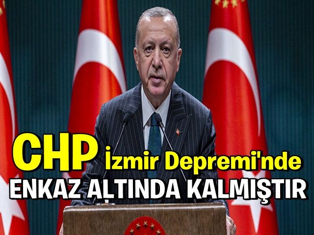 İzmir depremi CHP'nin enkaz altında kaldığı bir depremdir